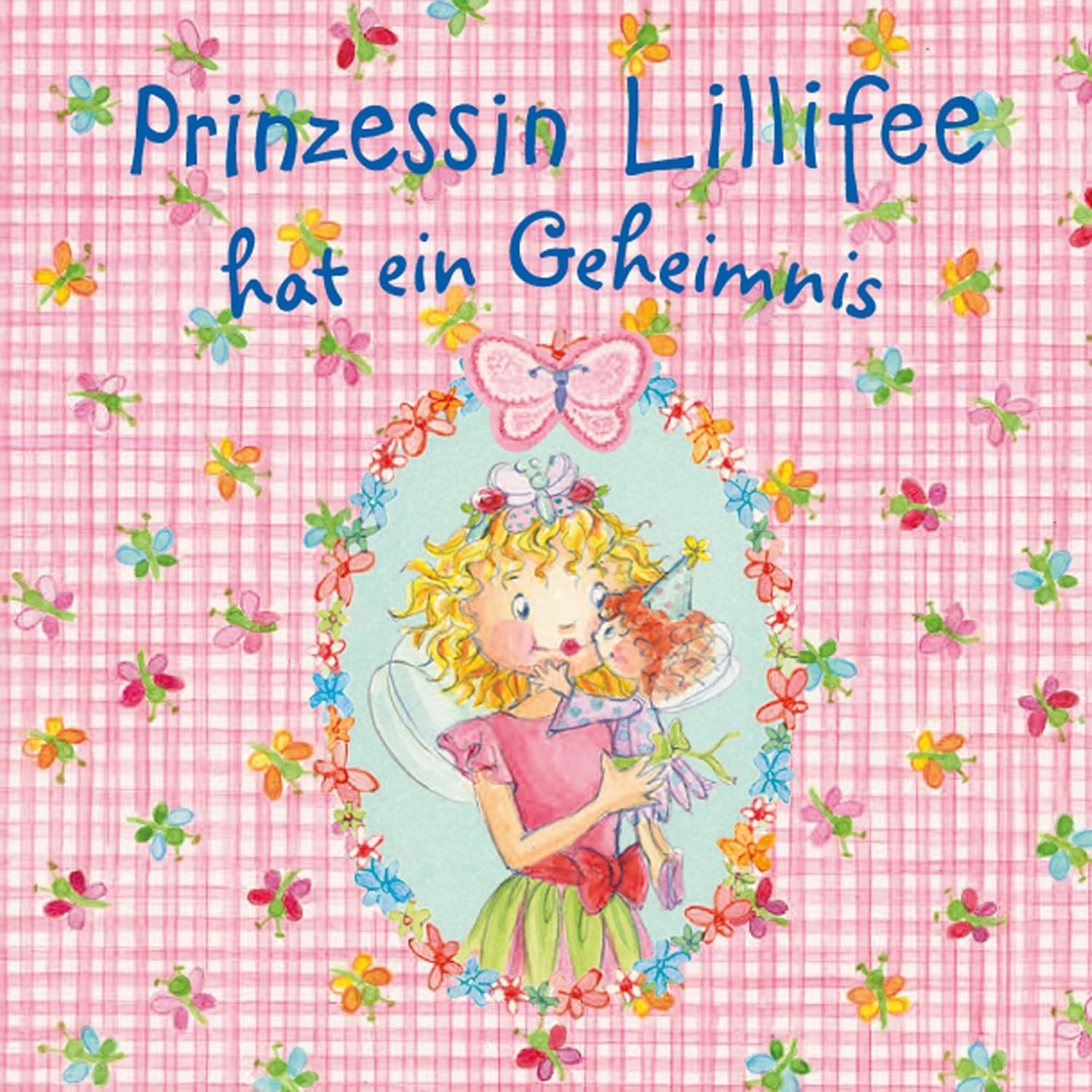 Prinzessin Lillifee hat ein Geheimnis, Audio-CD, Neuware