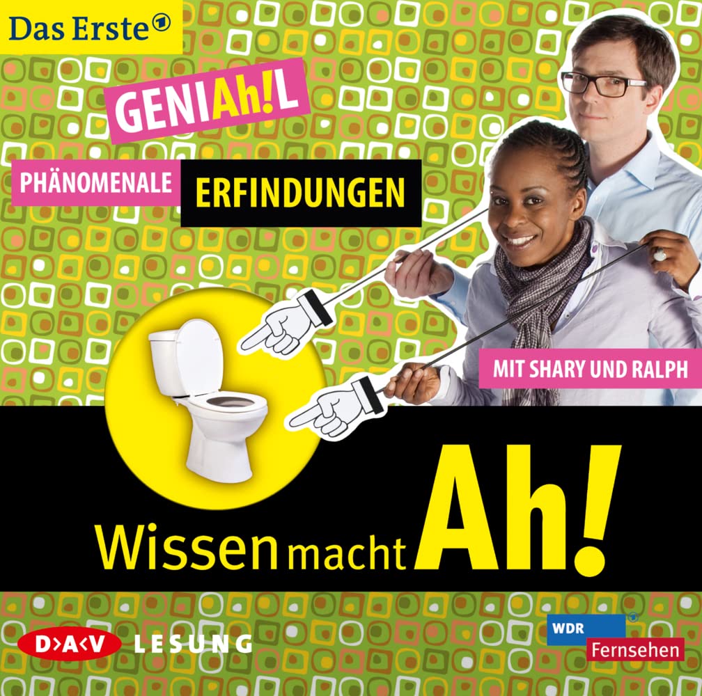 Wissen macht Ah! GeniAh!l - Phänomenale Erfindungen: Szenische Lesung mit Ralph Caspers und Shary Reeves, Audio CD, Neuware