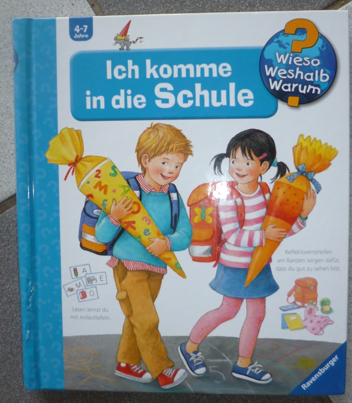 Wieso Weshalb Warum - Ich komme in die Schule