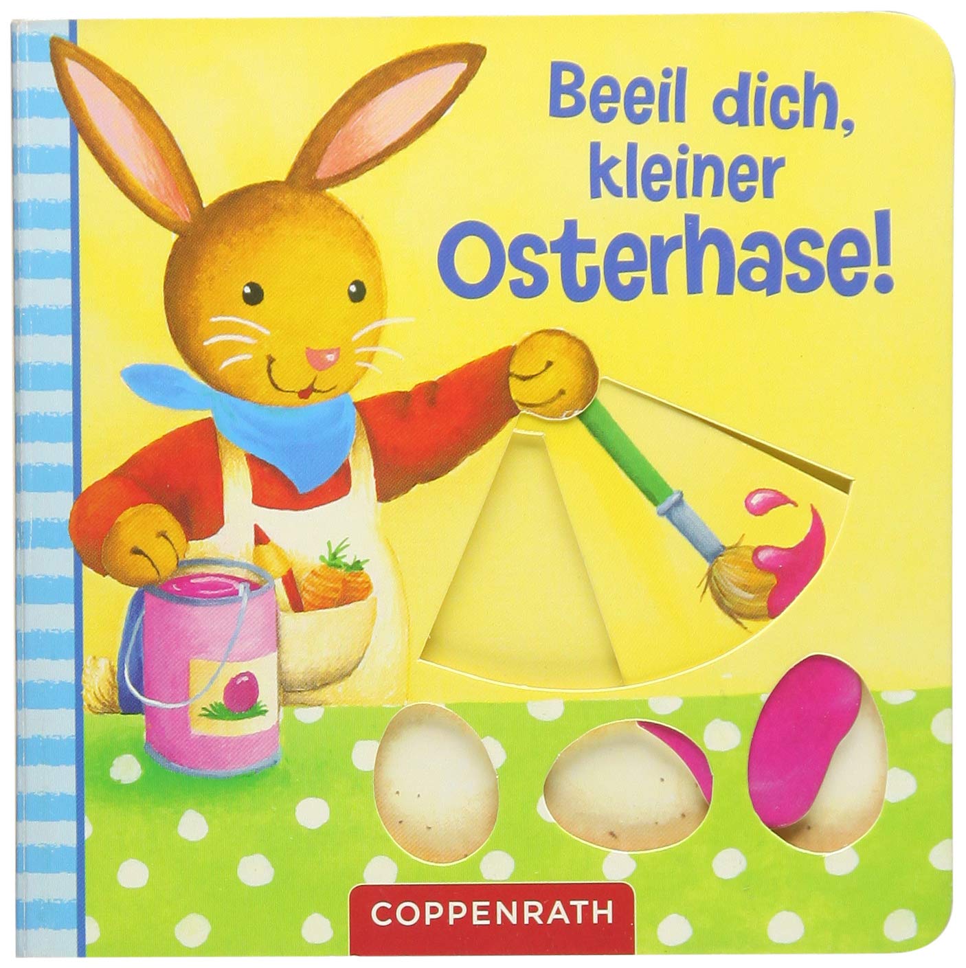 Beeil dich, kleiner Osterhase! Pappbilderbuch mit Schiebern, Neuware