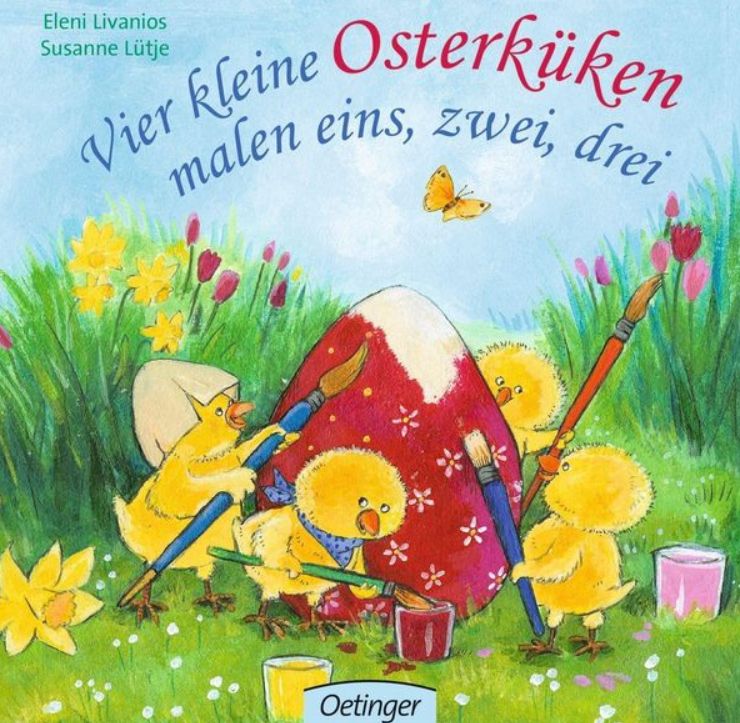 Vier kleine Osterküken malen eins, zwei, drei, Neuware
